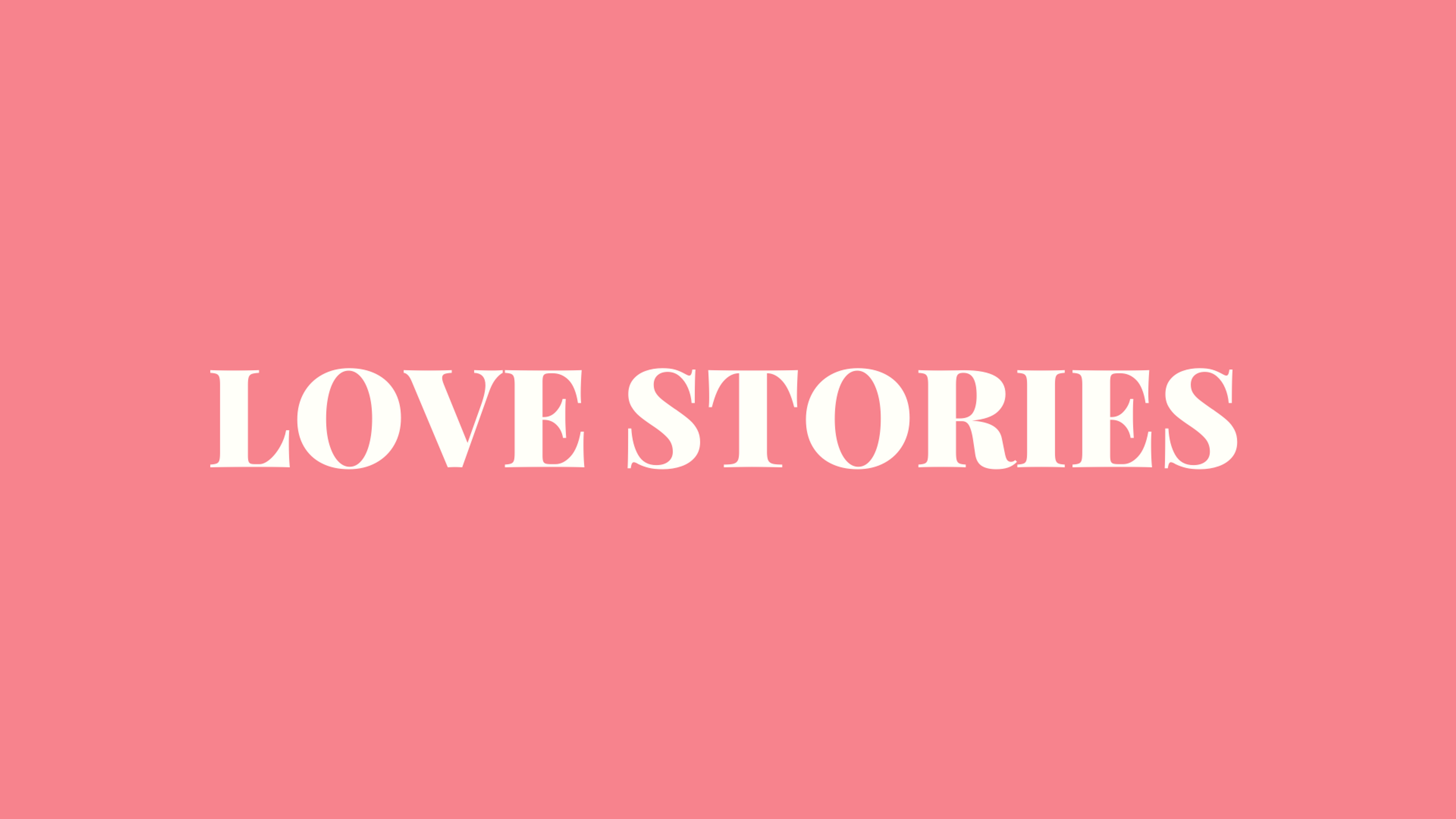 Love Stories